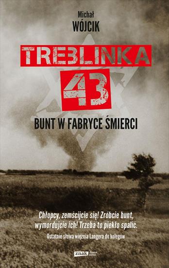Treblinka 43. Bunt w fabryce smierci 10732 - cover.jpg
