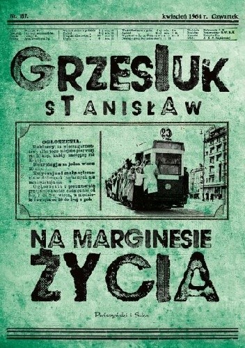 Grzesiuk Stanislaw  - Na marginesie życia - Na marginesie życia.jpg